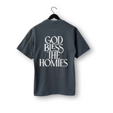 God Bless The Homies