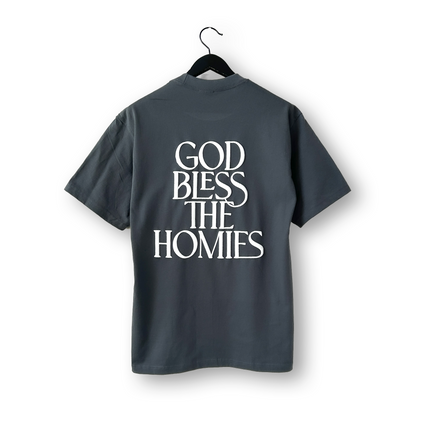 God Bless The Homies