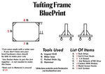 PDF Tufting Frame Blueprints/Material List